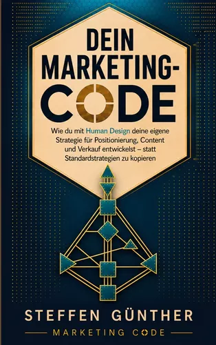 Buchcover von „Dein Marketing-Code“ von Steffen Günther